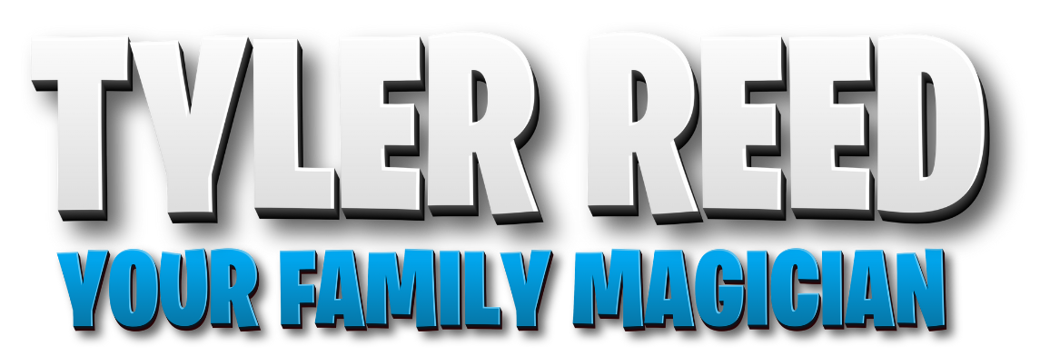 Tyler Reed, Your Family Magician
